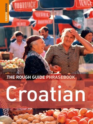 cover image of The Rough Guide Phrasebook Croatian